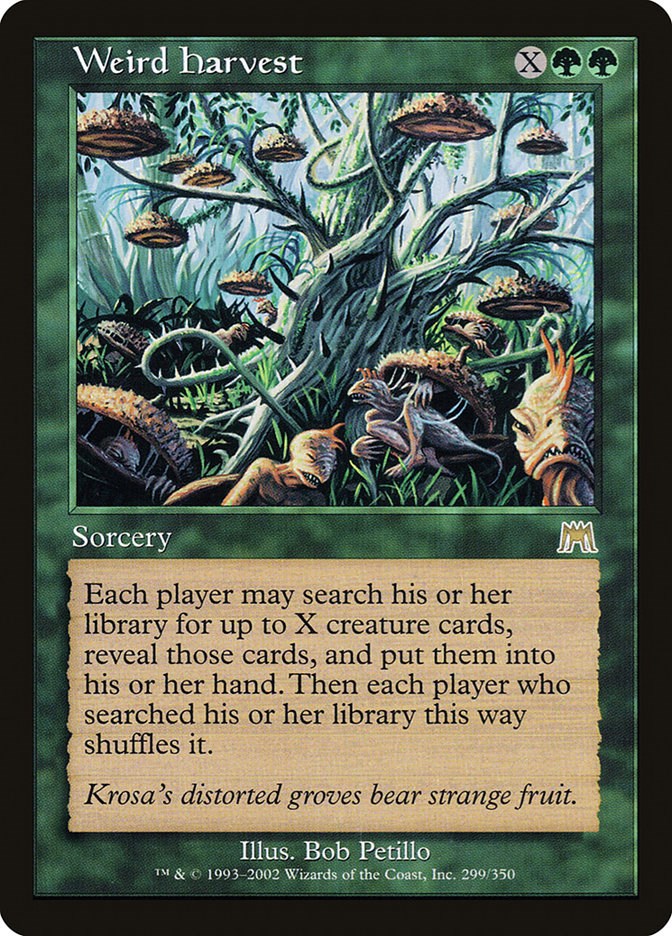 Weird Harvest [ONS - 299]