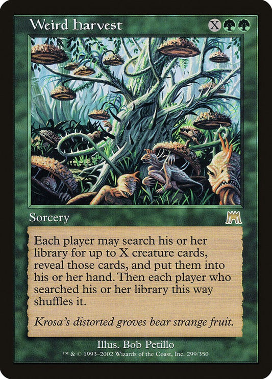 Weird Harvest [ONS - 299]