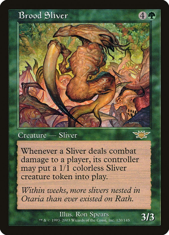 Brood Sliver [LGN - 120]