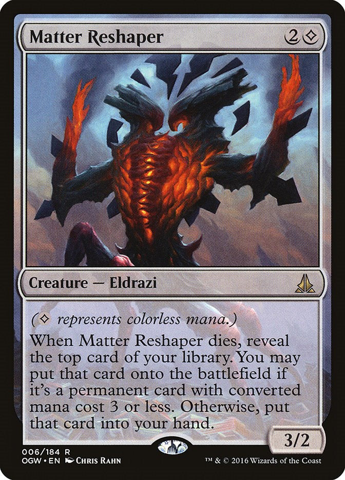 Matter Reshaper [OGW - 6]