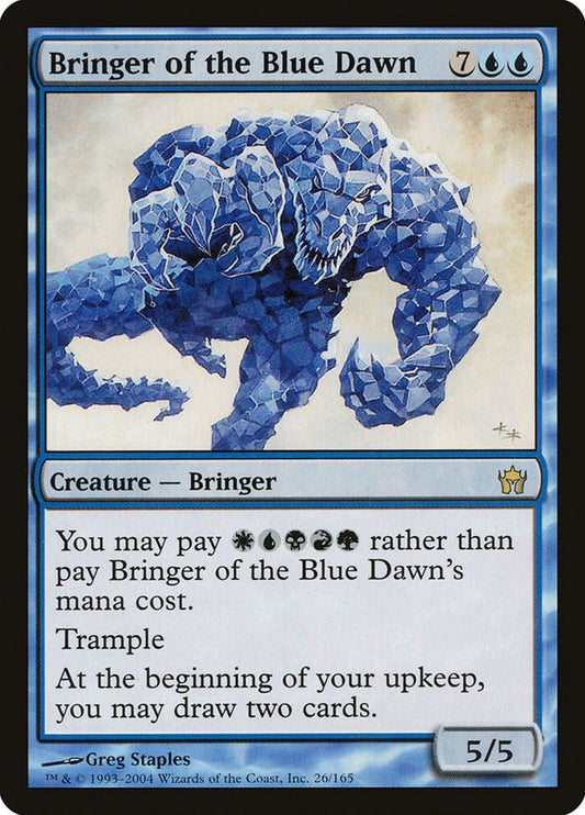 Bringer of the Blue Dawn [5DN - 26]