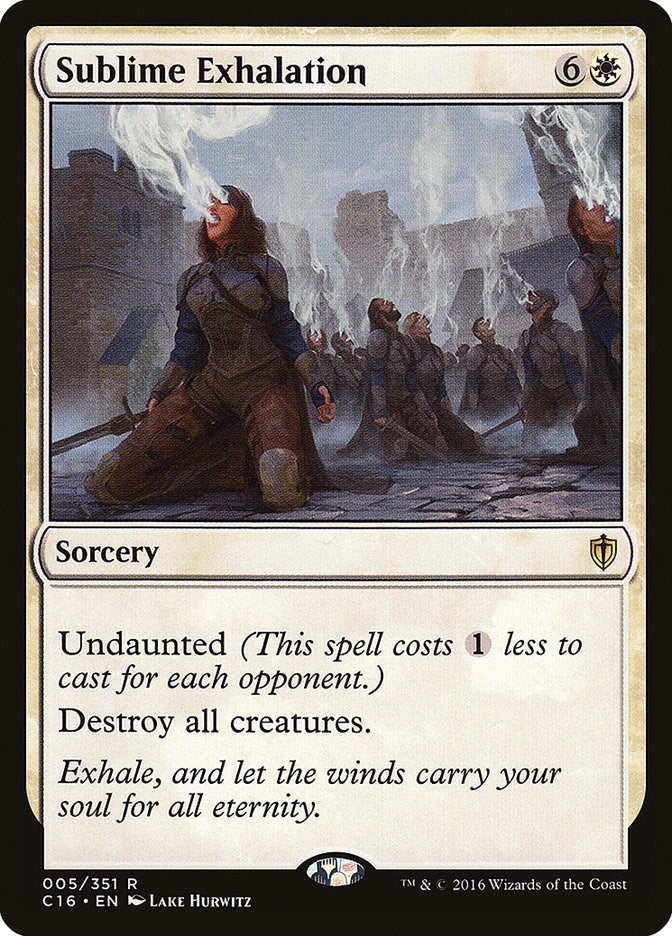 Sublime Exhalation [C16 - 5]