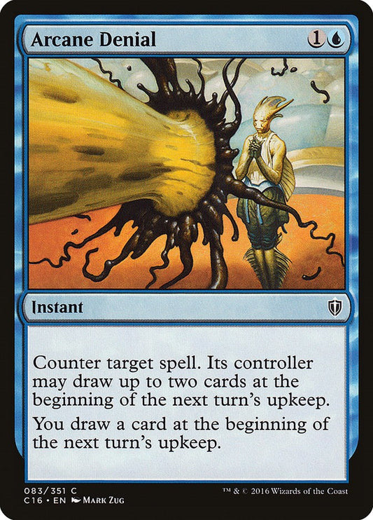 Arcane Denial [C16 - 83]