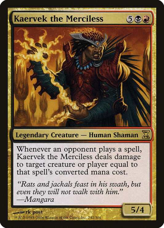 Kaervek the Merciless [TSP - 242]