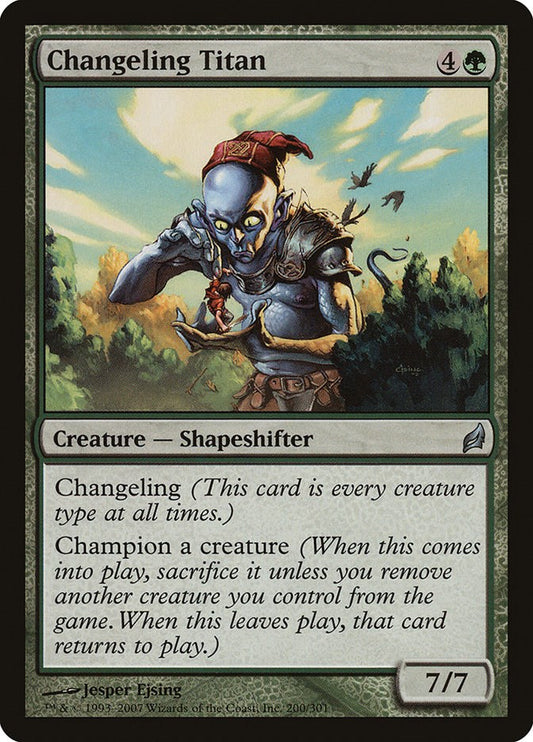 Changeling Titan [LRW - 200]