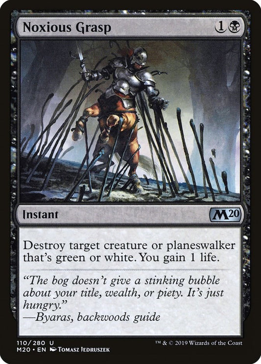 Noxious Grasp [M20 - 110]