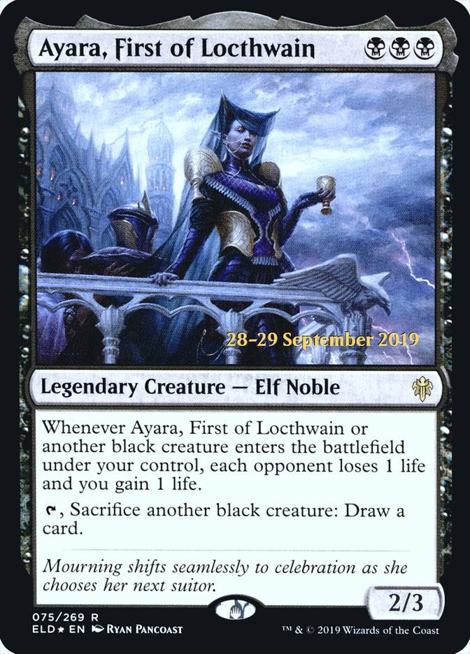 Ayara, First of Locthwain [PRE - 75]