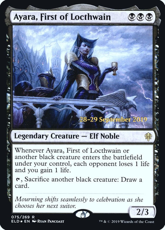 Ayara, First of Locthwain [PRE - 75]