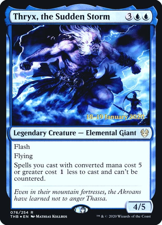 Thryx, the Sudden Storm [PRE - 76]