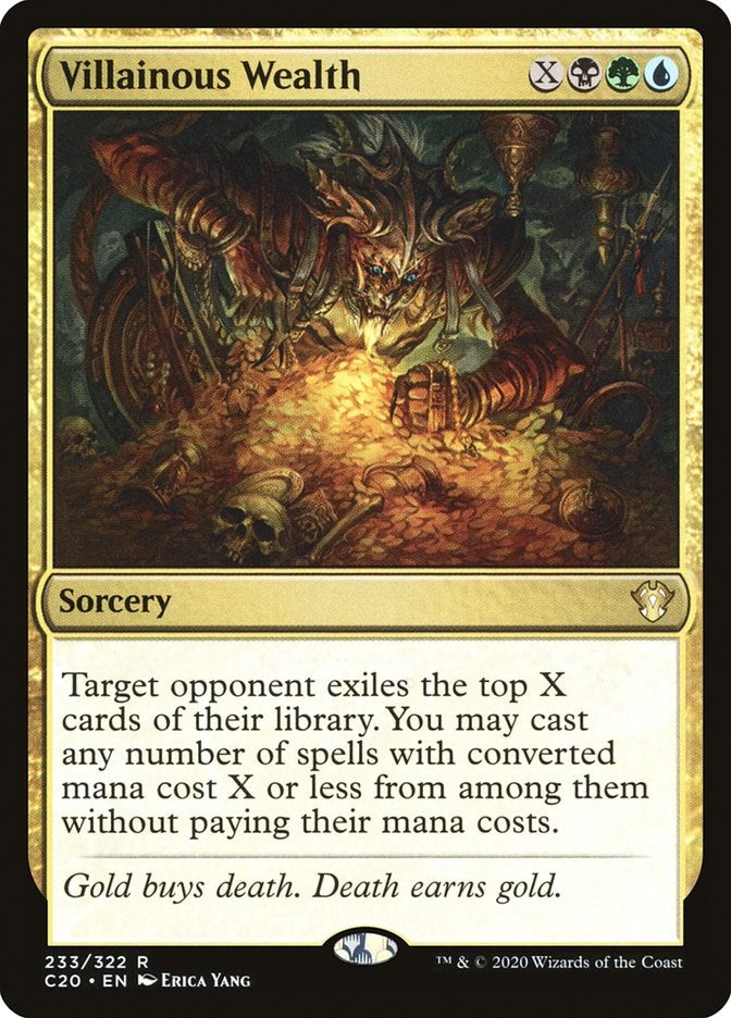 Villainous Wealth [C20 - 233]