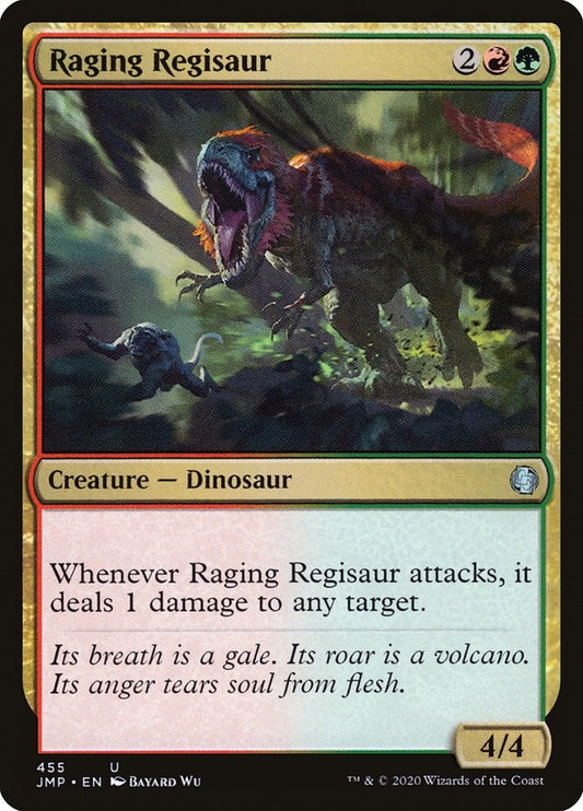Raging Regisaur [JMP - 455]