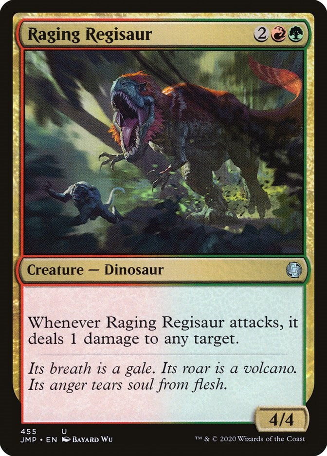 Raging Regisaur [JMP - 455]
