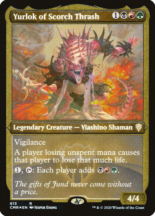 Yurlok of Scorch Thrash (Foil Etched) [CMR - 613]