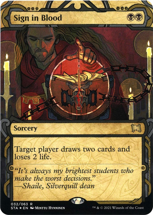 Sign in Blood (Foil Etched) [STA - 32]