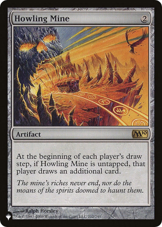 Howling Mine [LIST - 212/249]