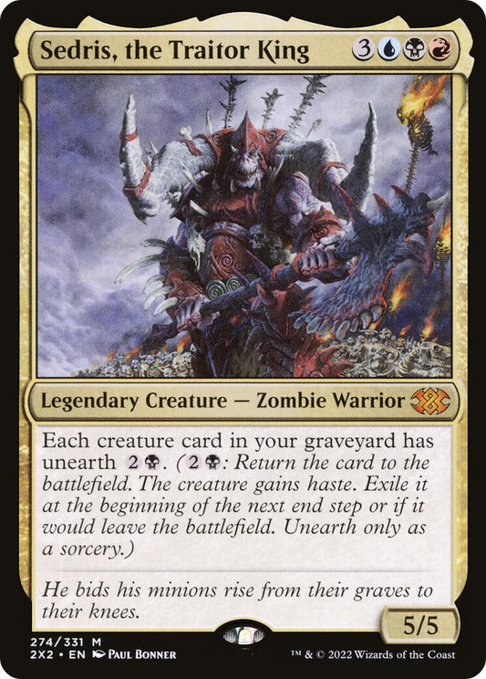 Sedris, the Traitor King [2X2 - 274]