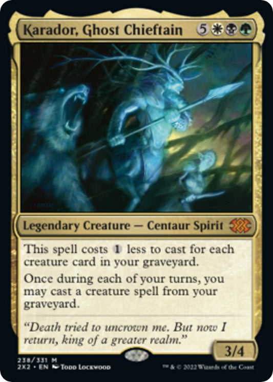 Karador, Ghost Chieftain [2X2 - 238]
