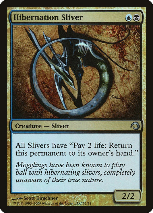 Hibernation Sliver [PDS - 12]
