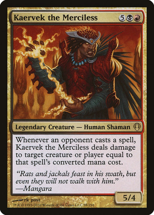 Kaervek the Merciless [ARC - 88]