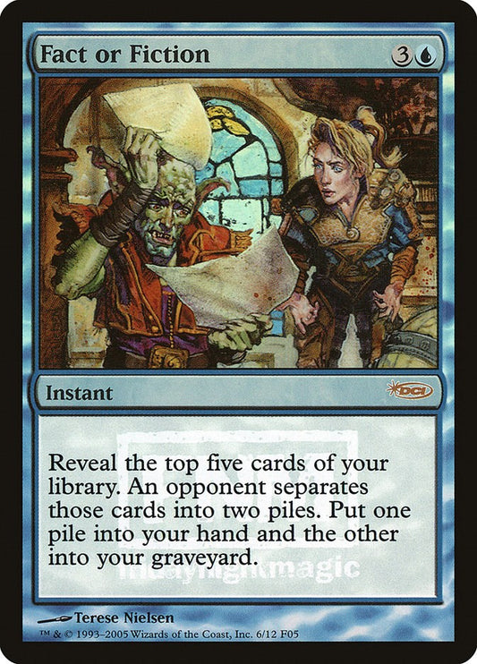 Fact or Fiction [FNM - 6]