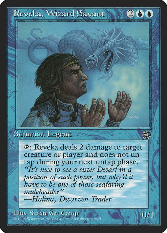 Reveka, Wizard Savant [HML - N/A]