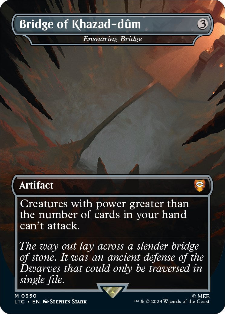 Bridge of Khazad-dum - Ensnaring Bridge [LTC - 350]