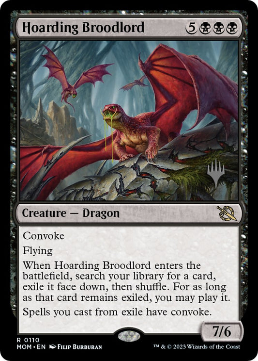 Hoarding Broodlord [PPMOM - 110]