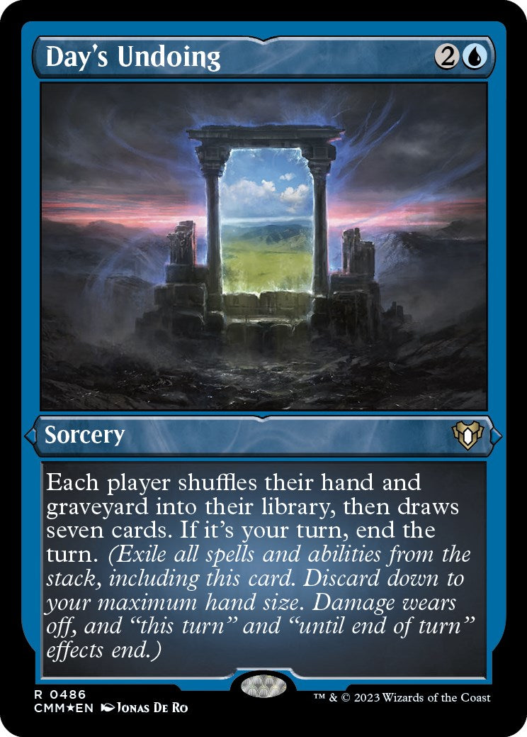 Day's Undoing (Foil Etched) [CMM - 486]