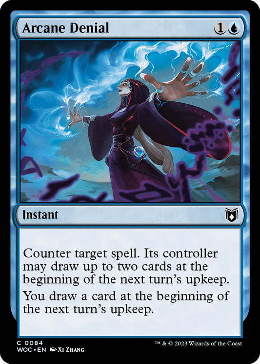 Arcane Denial [WOC - 84]