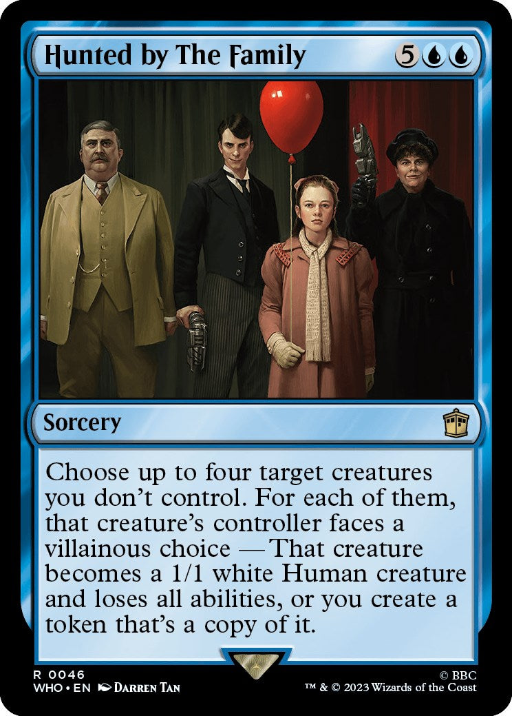 Hunted by The Family [WHO - 46]