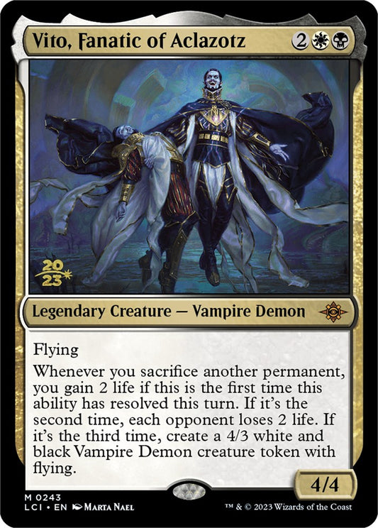 Vito, Fanatic of Aclazotz [PRE - 243]