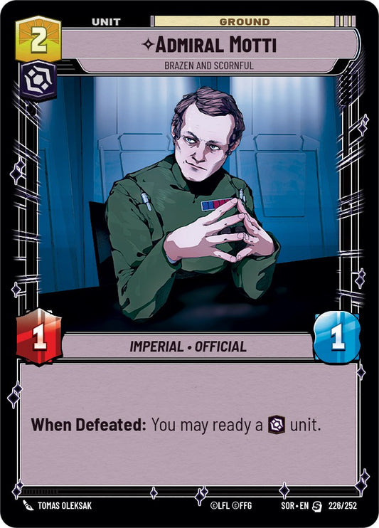 Admiral Motti - Brazen and Scornful [SOR - 226/252]