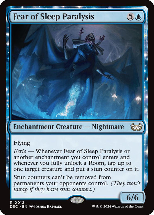 Fear of Sleep Paralysis [DSC - 12]