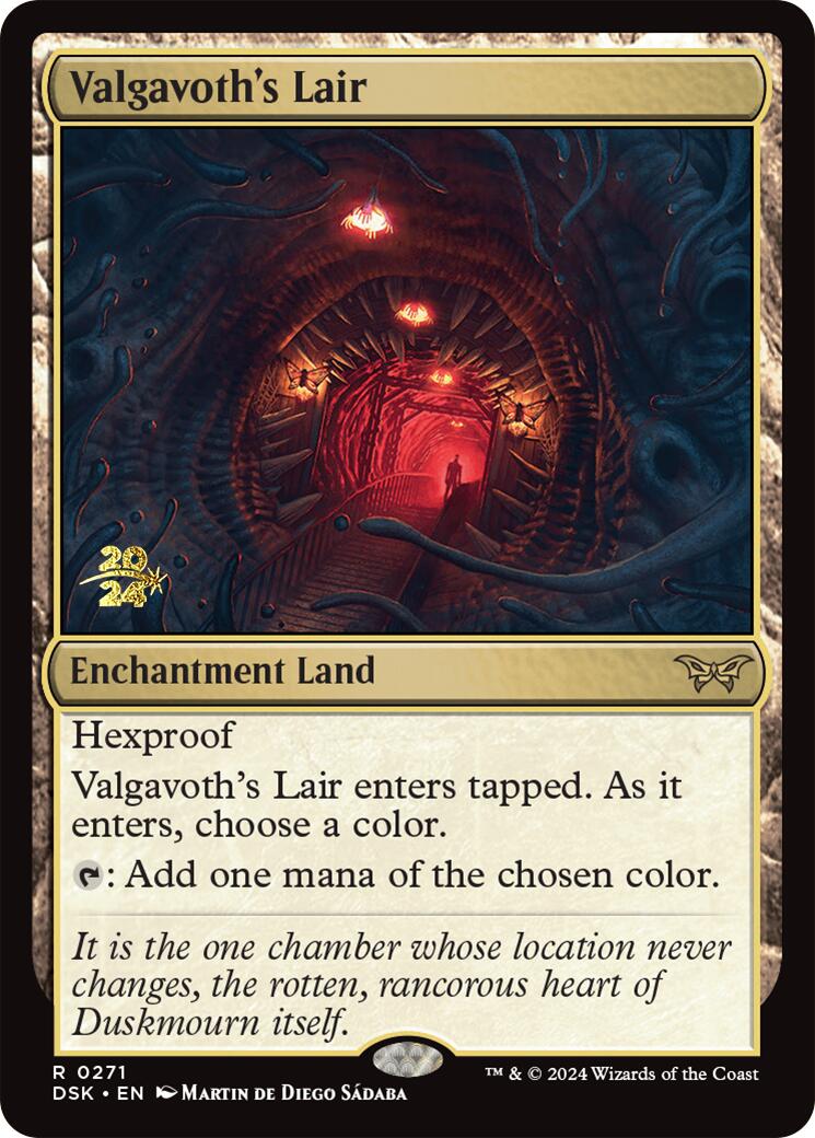 Valgavoth's Lair [PRE - 271]