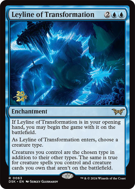 Leyline of Transformation [PRE - 63]