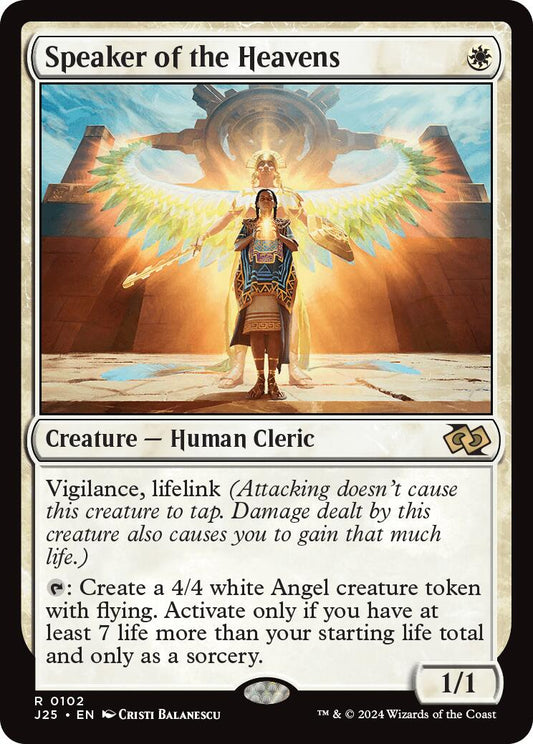 Speaker of the Heavens [J25 - 102]