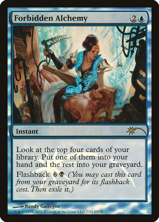 Forbidden Alchemy [FNM - 7]