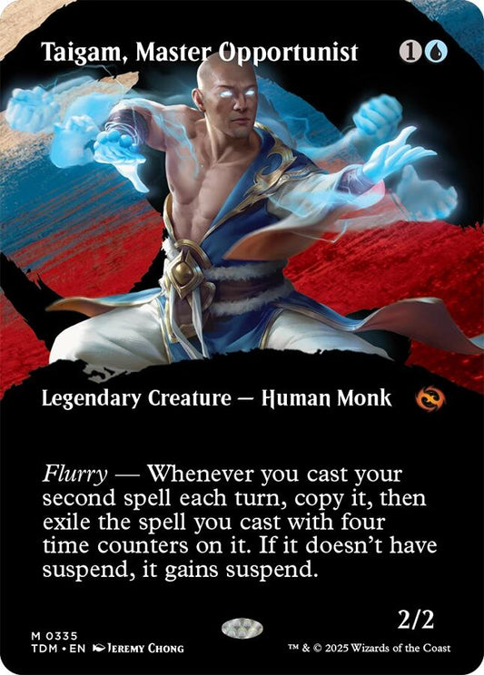 Taigam, Master Opportunist (Borderless) [TDM - 335]