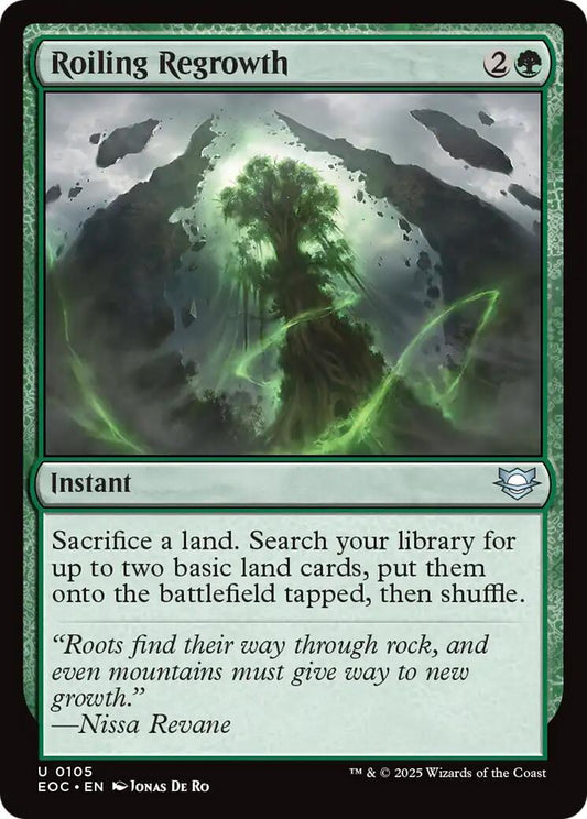 Roiling Regrowth [EOC - 105]