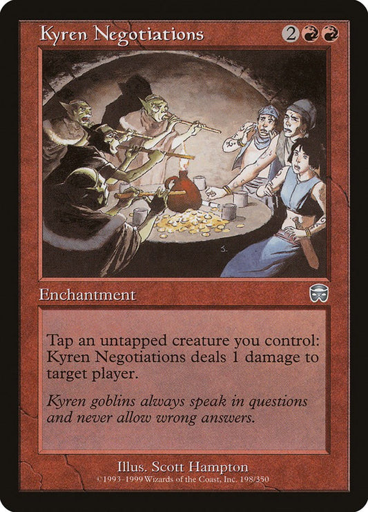 Kyren Negotiations [MMQ - 198]