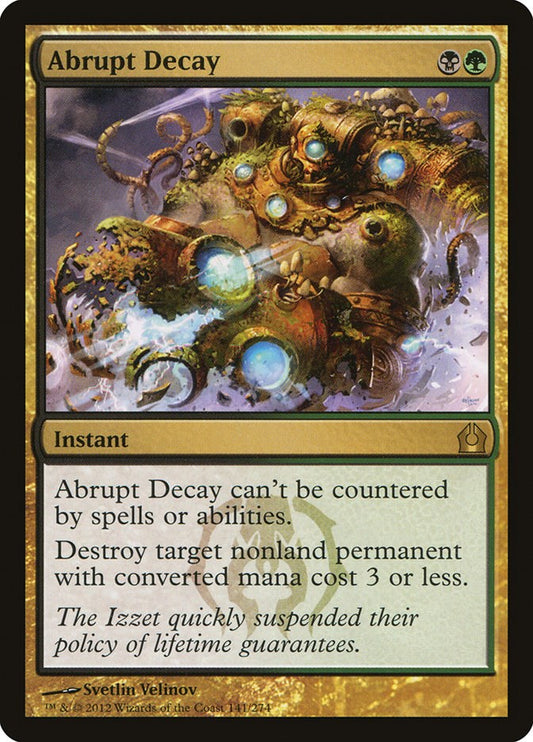 Abrupt Decay [RTR - 141]