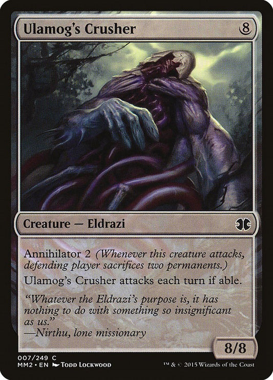 Ulamog's Crusher [MM2 - 7]